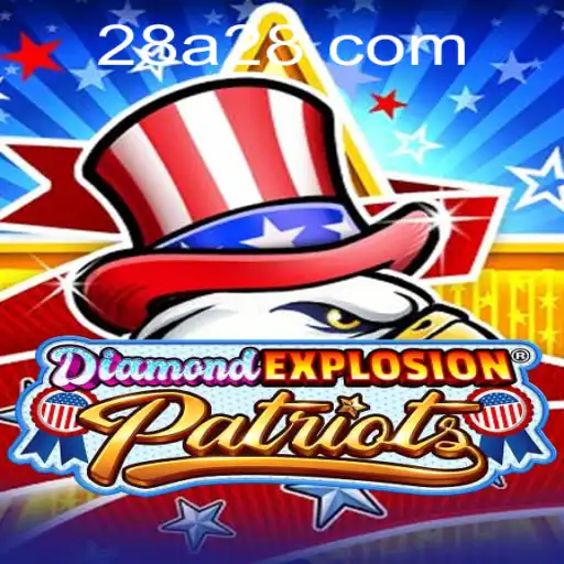 DiamondExplosionPatriots: A Thrilling Adventure in Strategy and Innovation