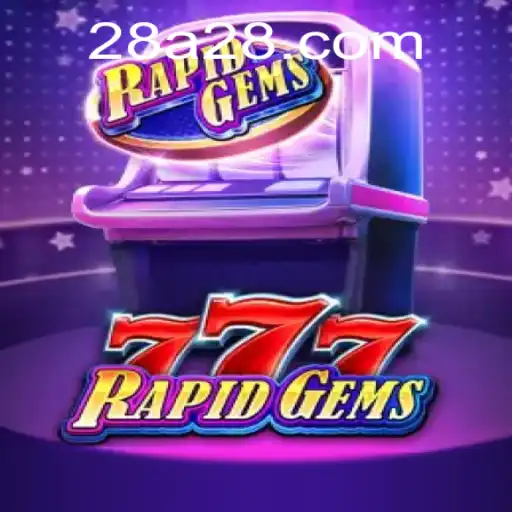 Exploring the Thrills of RapidGems777: A Fresh Gaming Experience with A28 PH Login